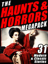 Cover image for The Haunts & Horrors Megapack